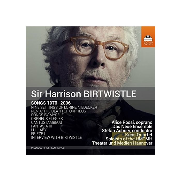 Birtwistle: Songs 1970 - 2006