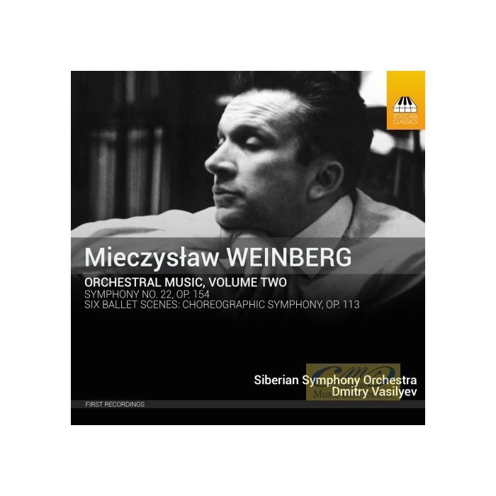 Weinberg: Orchestral Music Vol. 2 - Symphony No. 22 Six Ballet Scenes