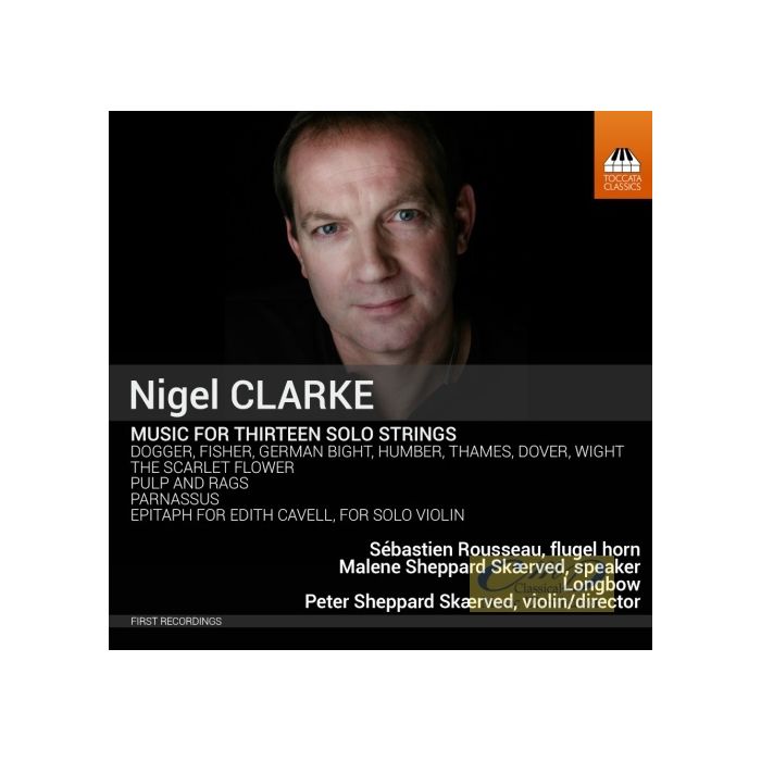 Clarke: Music for Thirteen Solo Strings