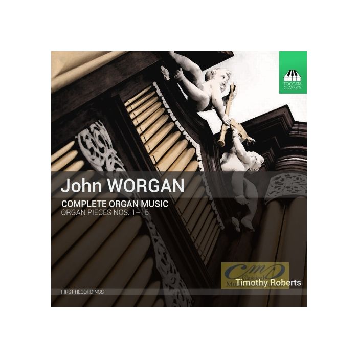 Worgan: Complete Organ Music