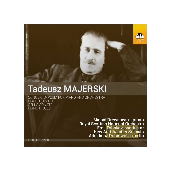 Majerski: Concerto-Poem for piano and orchestra,Piano Quintet, Sonata for Cello and Piano