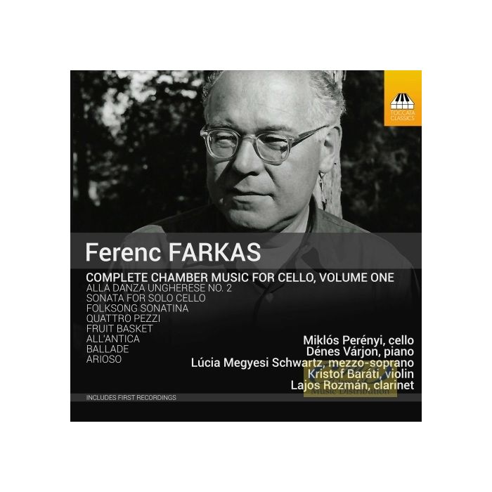 Farkas: Complete Chamber Music for Cello Vol. 1