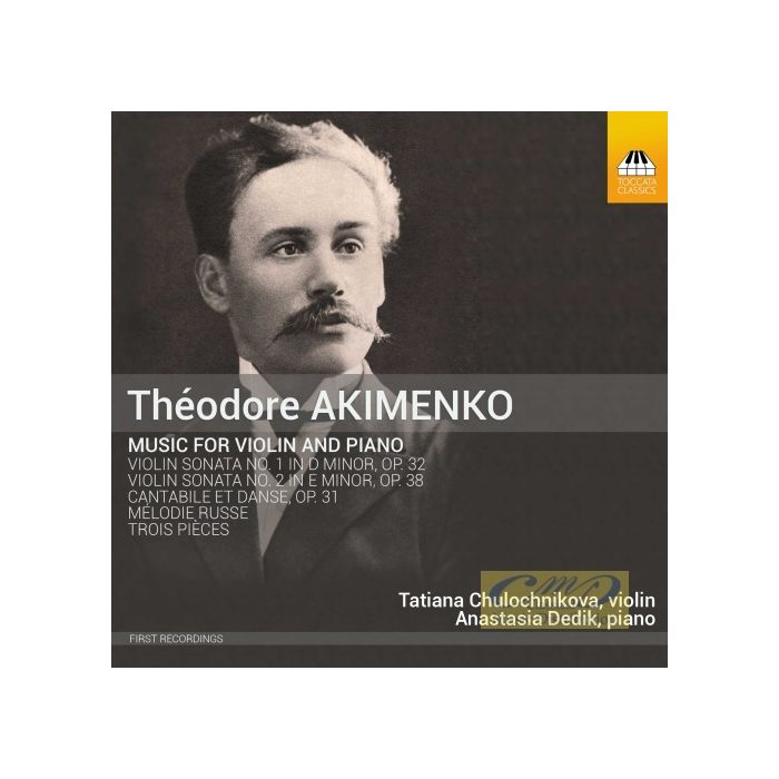 Akimenko: Music for Violin and Piano