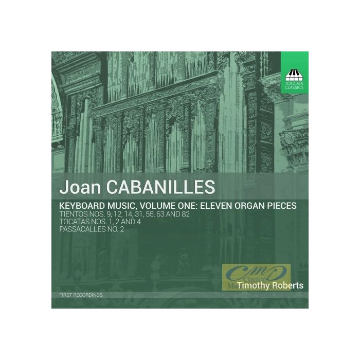 Cabanilles: Keyboard Music Vol. 1