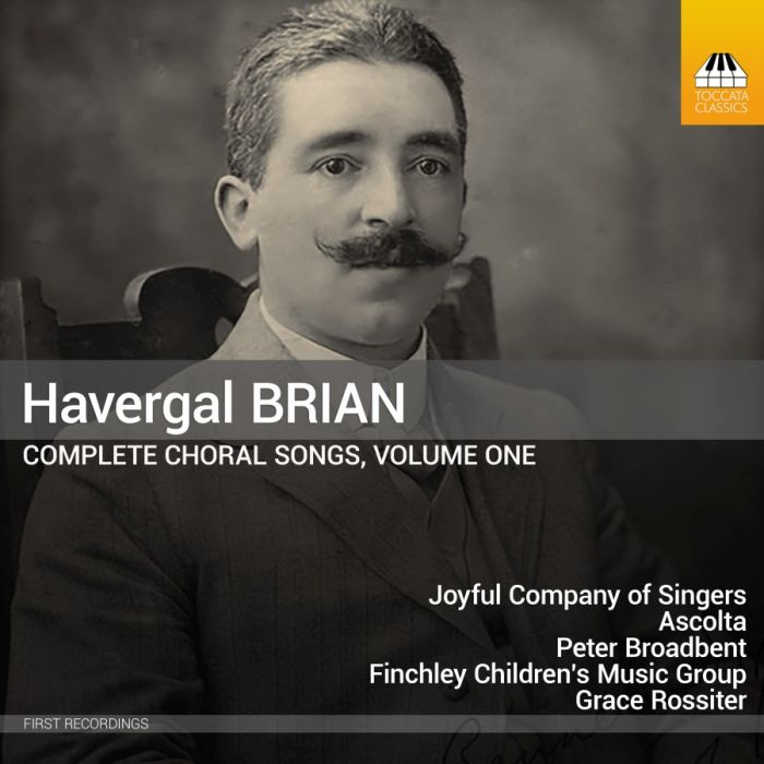 Brian: Complete Choral Songs Vol. 1