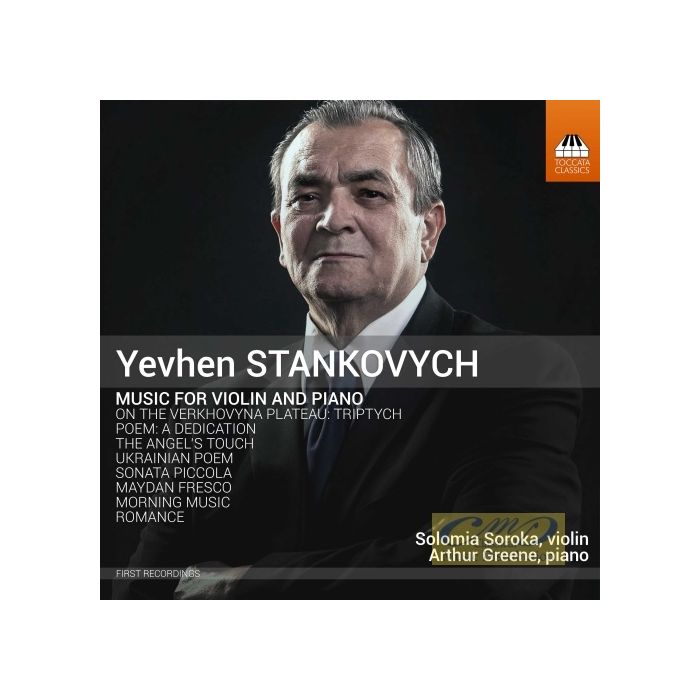 Stankovych: Music for Violin and Piano