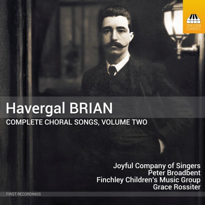 Brian: Complete Choral Songs Vol. 2