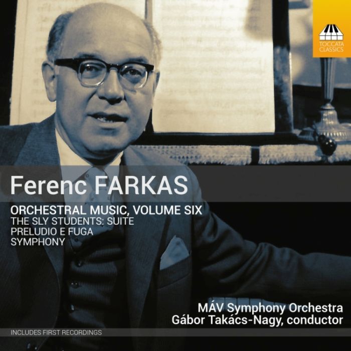 Farkas: Orchestral Music Vol. 6