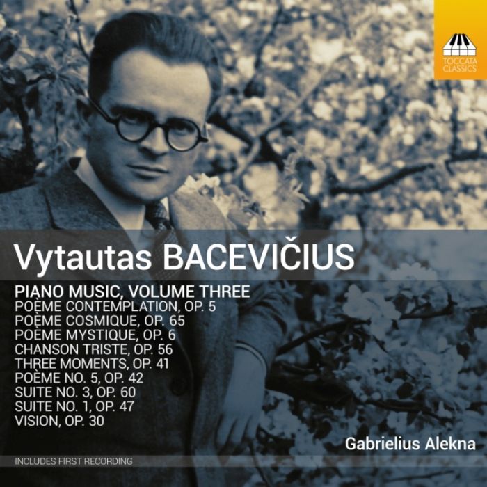 Bacevicius: Piano Music Vol. 3