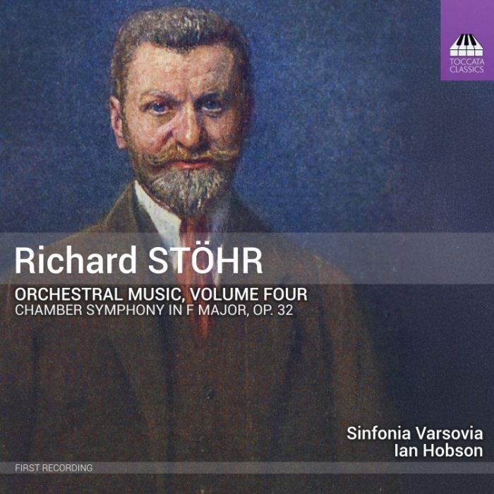 Stöhr: Orchestral Music Vol. 4