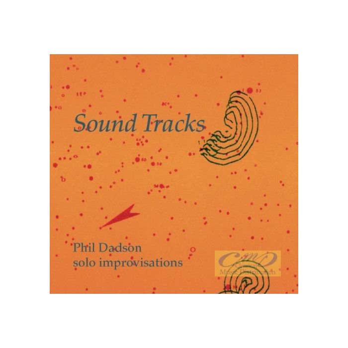 Sound Tracks - Solo Improvisations