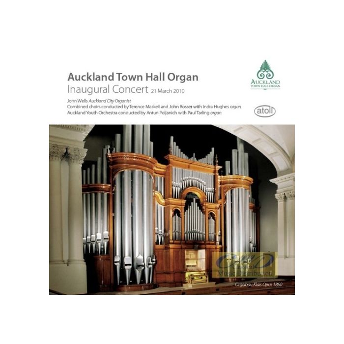 Auckland Town Hall Organ, Inaugural Concert 2010