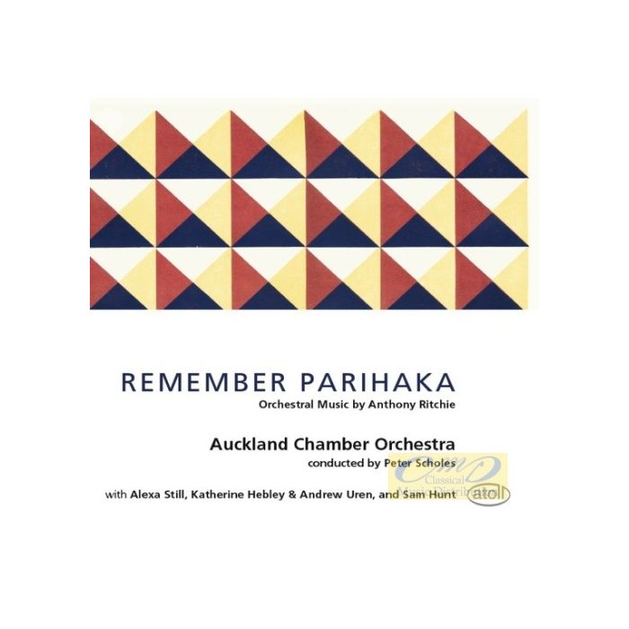 Ritchie: Remember Parihaka - Orchestral Music