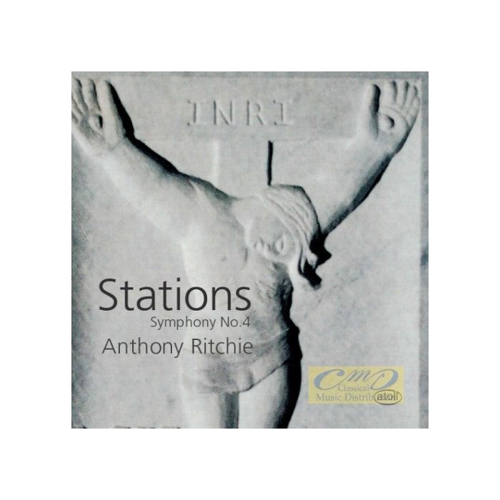 Ritchie: Stations - Symphony No.4