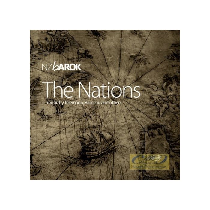 The Nations – Brescianello, Muffat, Boyce, Geminiani, Telemann, Rameau, Bach