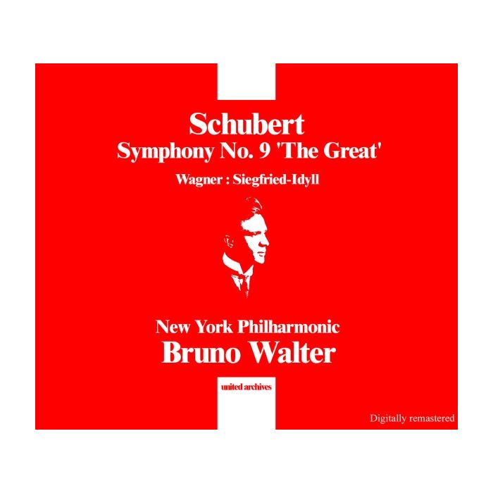 SCHUBERT - Symphony No. 9, WAGNER - Siegfried Idyll