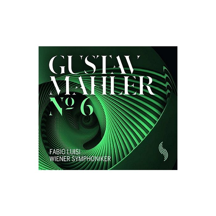 Mahler: Symphony No. 6