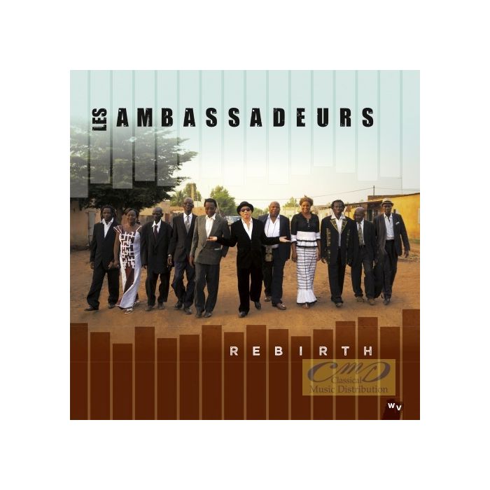Les Ambassadeurs: Rebirth
