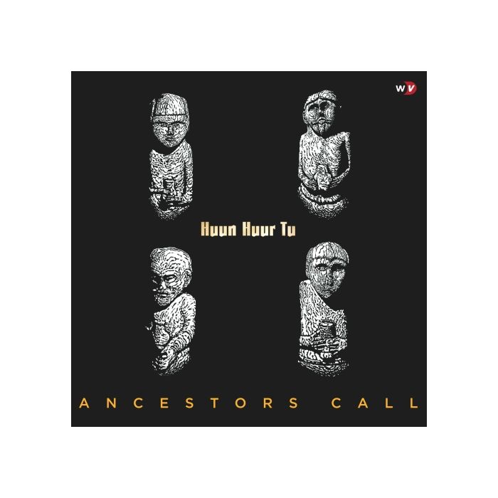HUUN HUUR TU - ANCESTORS CALL