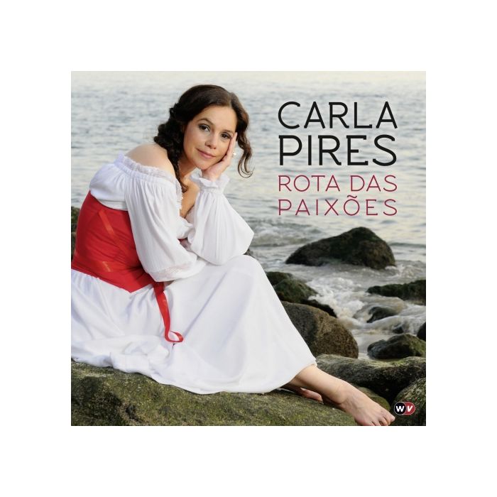 Carla Pires: Rota Das Paixoes