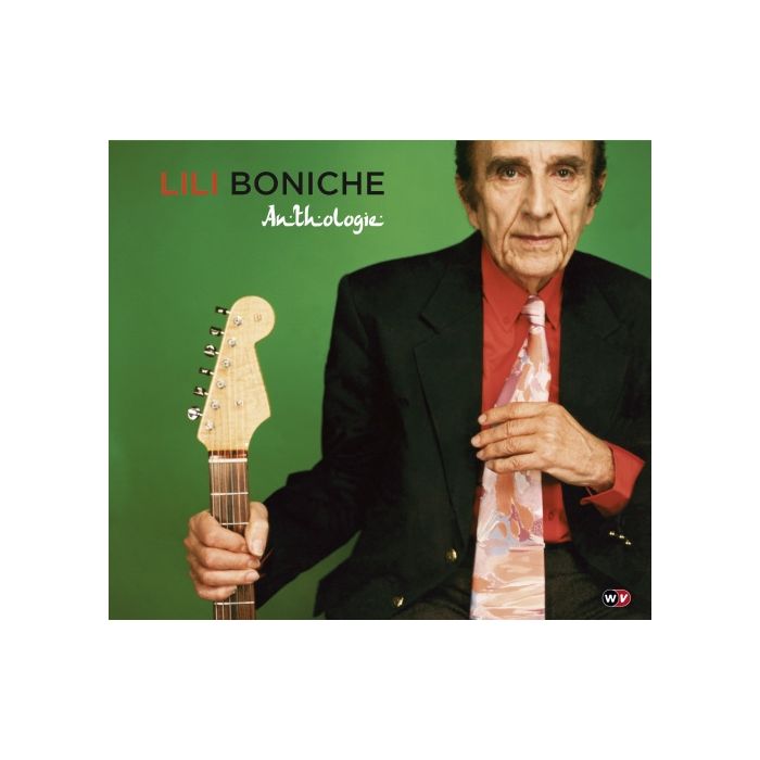 Lili Boniche: Anthologie