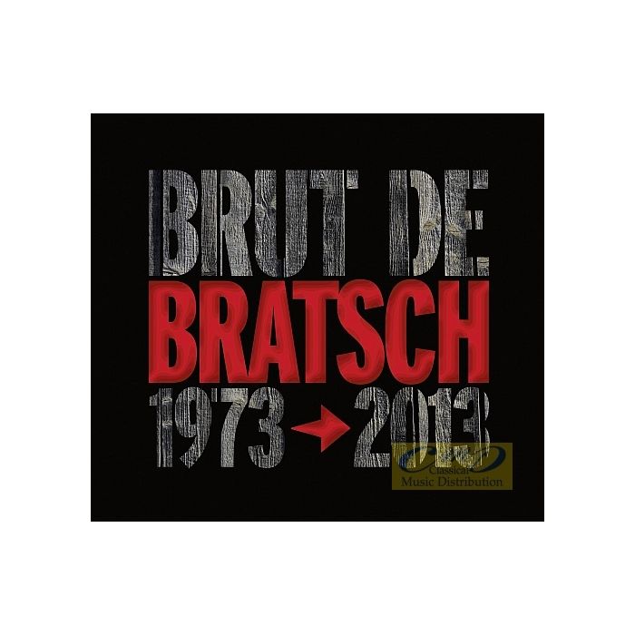 Bratsch: Brut De Bratsch (1973-2013)