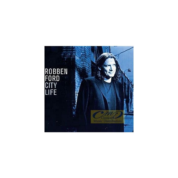Robben Ford: City Life