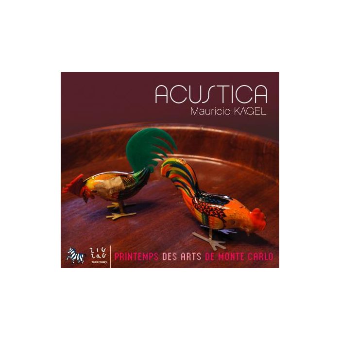 Kagel: Acustica
