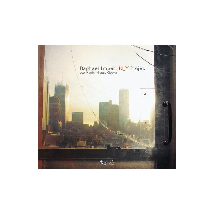 Raphaël Imbert: N_ Y Project