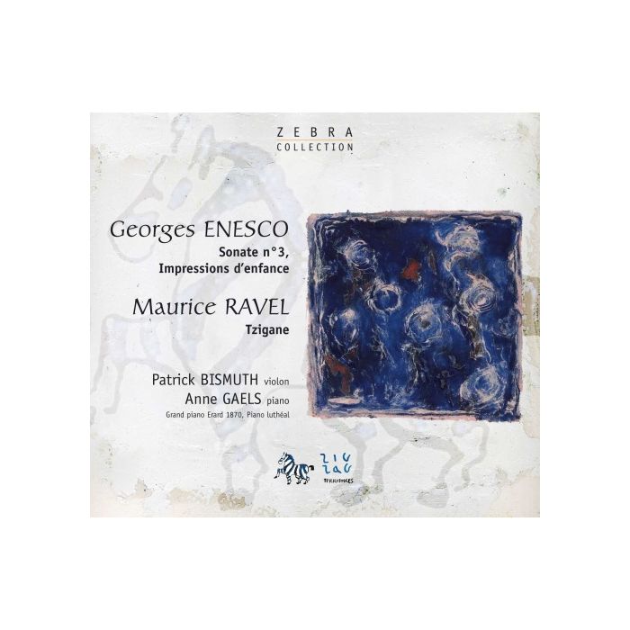 Enescu: Sonate op. 25 / Ravel: Tzigane