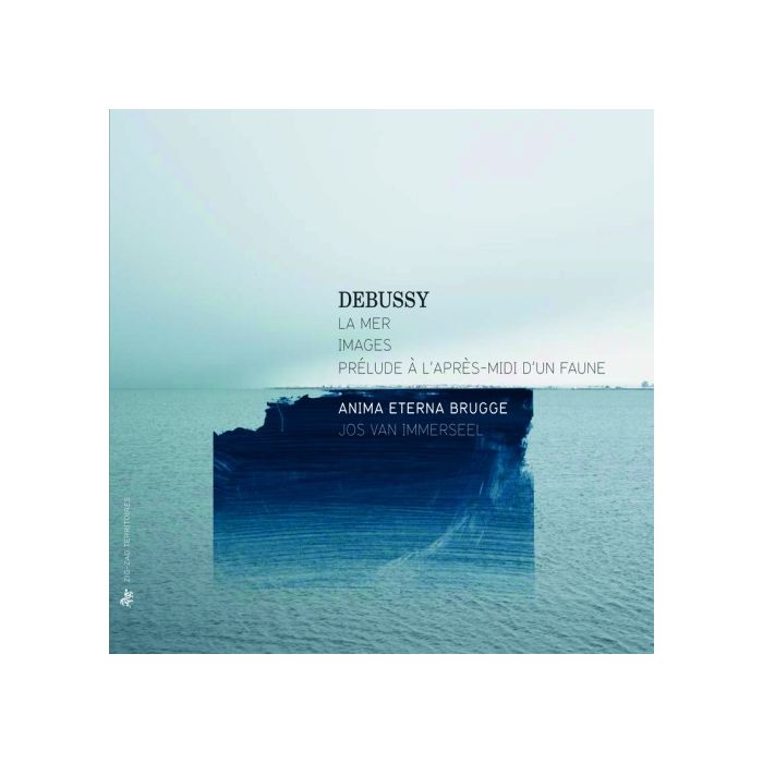 Debussy: La Mer, Images, Prélude à l’après-midi d’un faune