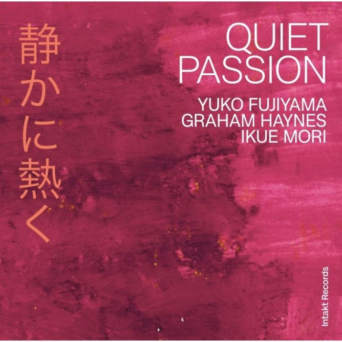 Fujiyama/Haynes/Mori, IkueQuiet Passion
