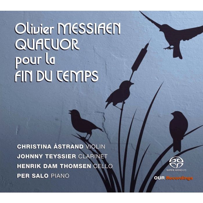 Messiaen: Quatuor pour la fin uu temps