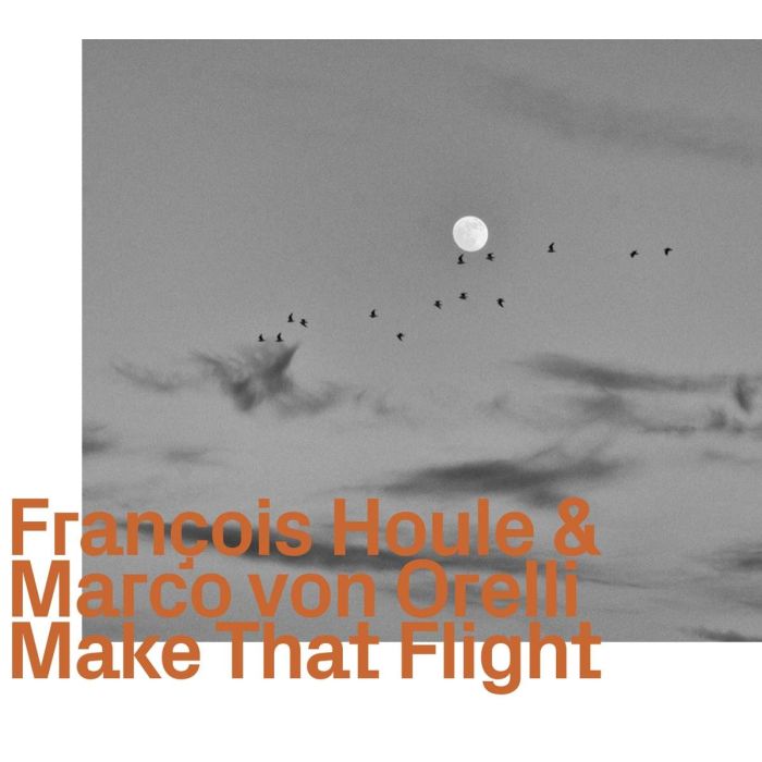 Houle / Von Orelli: Make That Flight