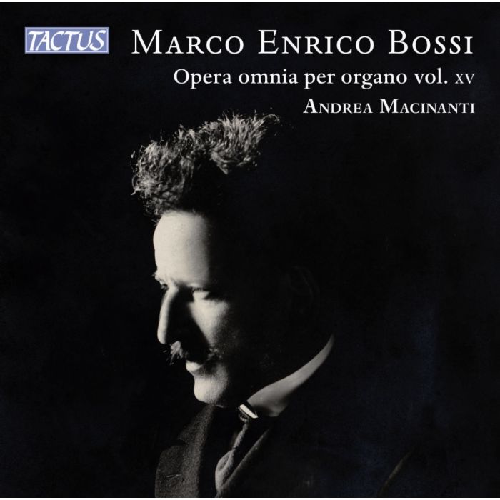 Bossi: Complete Organ Works vol. XV