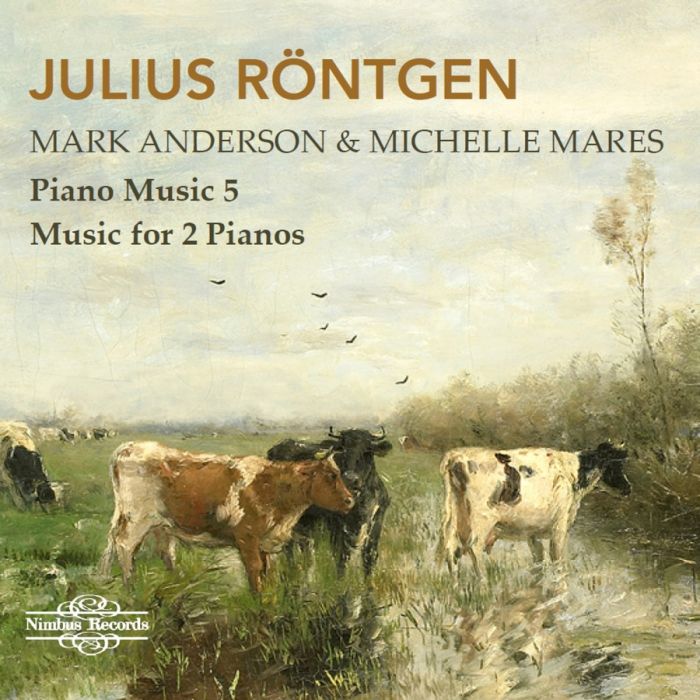 Röntgen: Piano Music Vol. 5