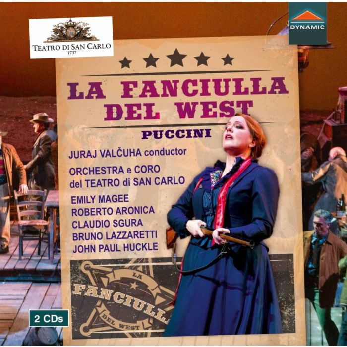 Puccini: La Fanciulla del West