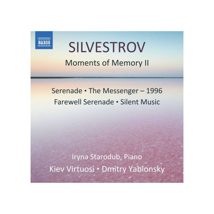 Silvestrov: Moments of Memory II
