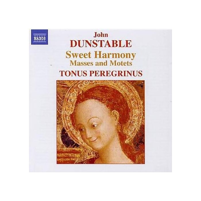 DUNSTABLE: Quam pulchra es; Veni Sancte Spiritus; Mass Movements
