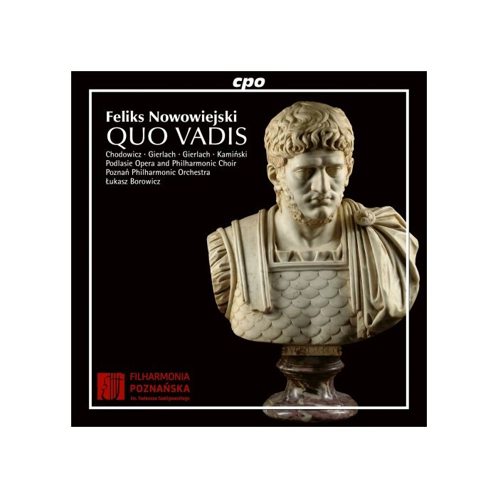 Nowowiejski: Quo Vadis, oratorio