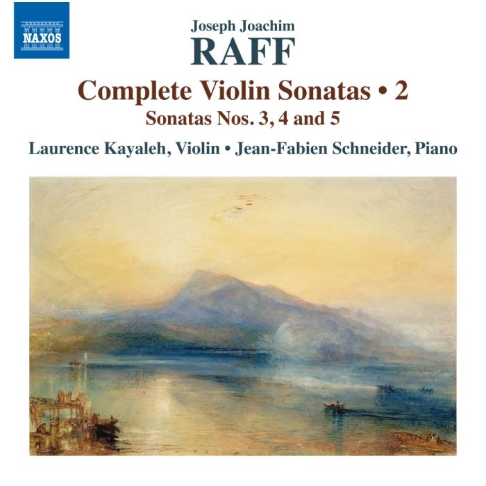 Raff: Complete Violin Sonatas Vol. 2
