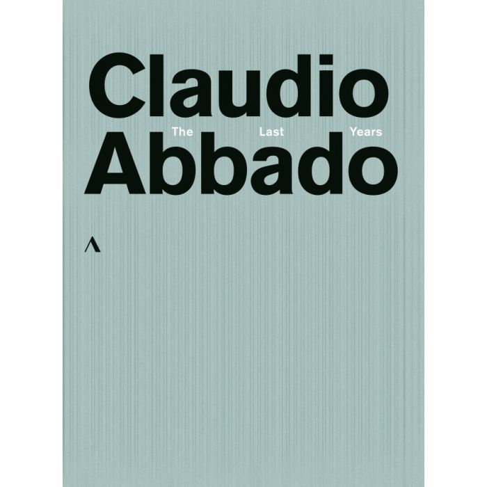 Claudio Abbado - The last Years