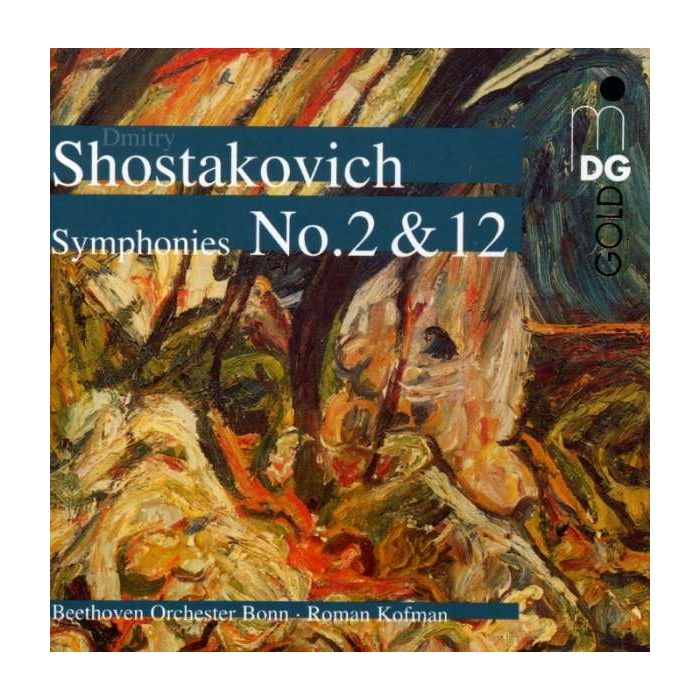 Shostakovich : Symphony no. 2 & 12