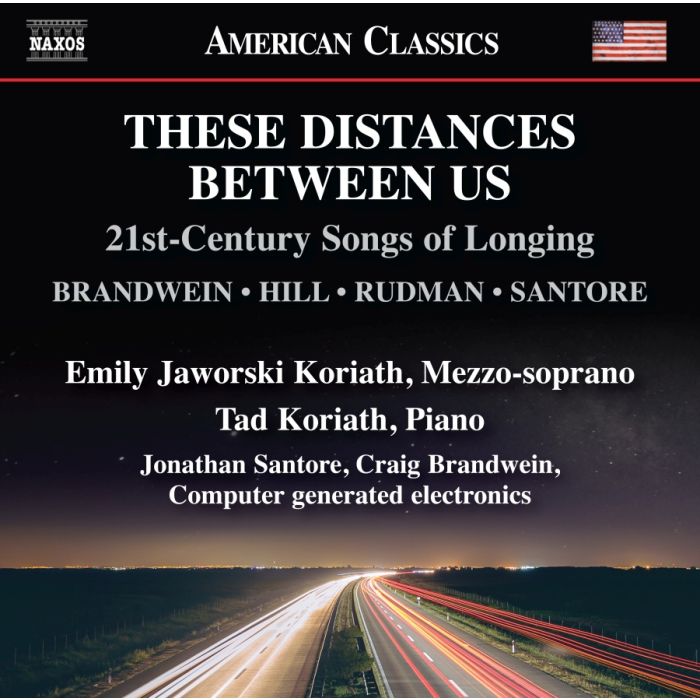 These Distances Between Us - 21st-Century Songs of Longing