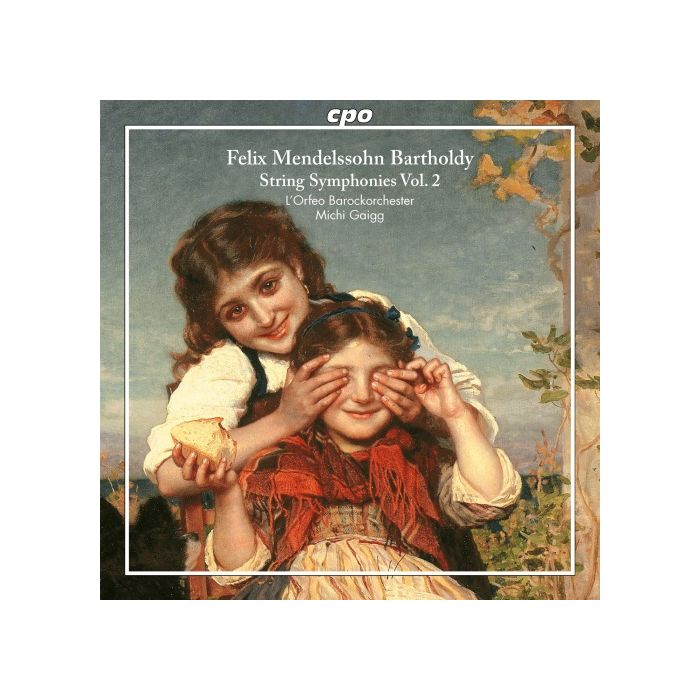 Mendelssohn: String Symphonies Vol. 2