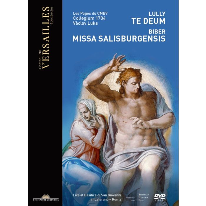 Lully: Te Deum / Biber: Missa Salisburgensis