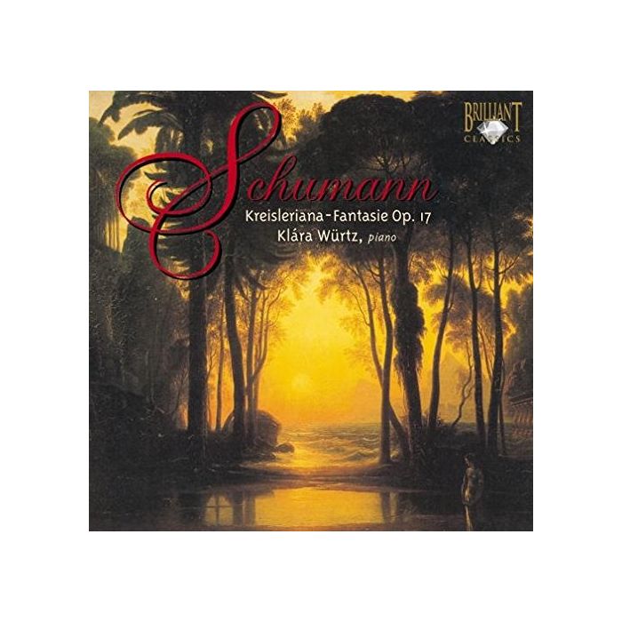 Schumann: Kreisleriana - Fantasy Op. 17