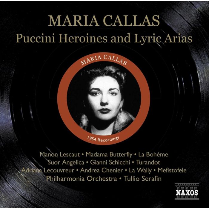 Maria Callas - Puccini Heroines & Lyric Arias