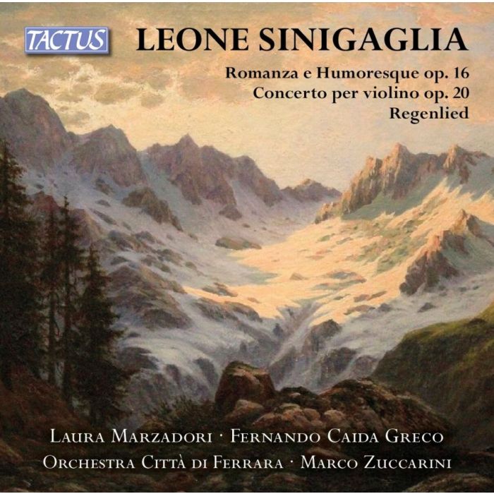 Sinigaglia: Romanza and Humoresque; Violin Concerto