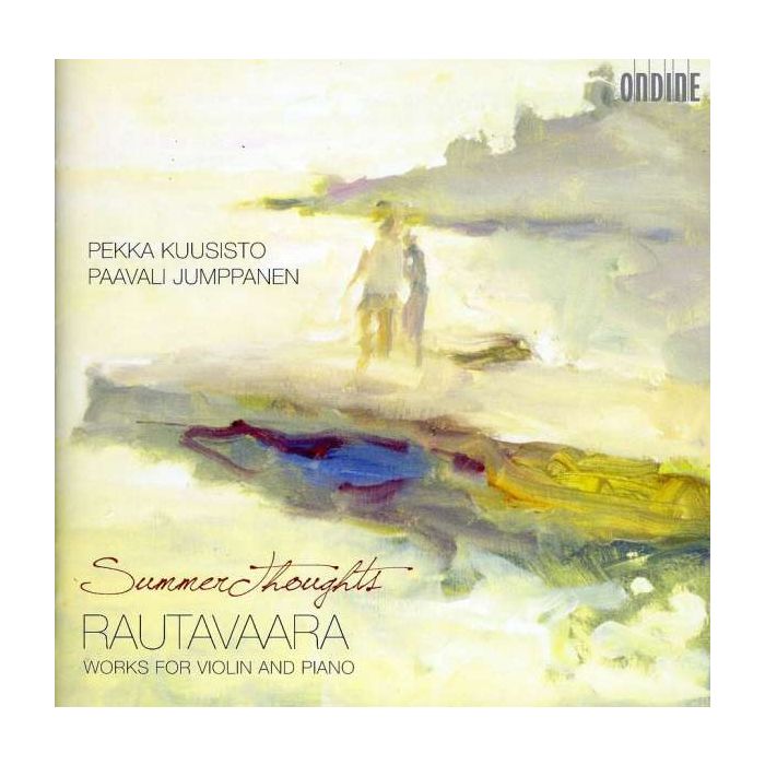 Rautavaara: Summer Thoughts, Works For Violin And Piano